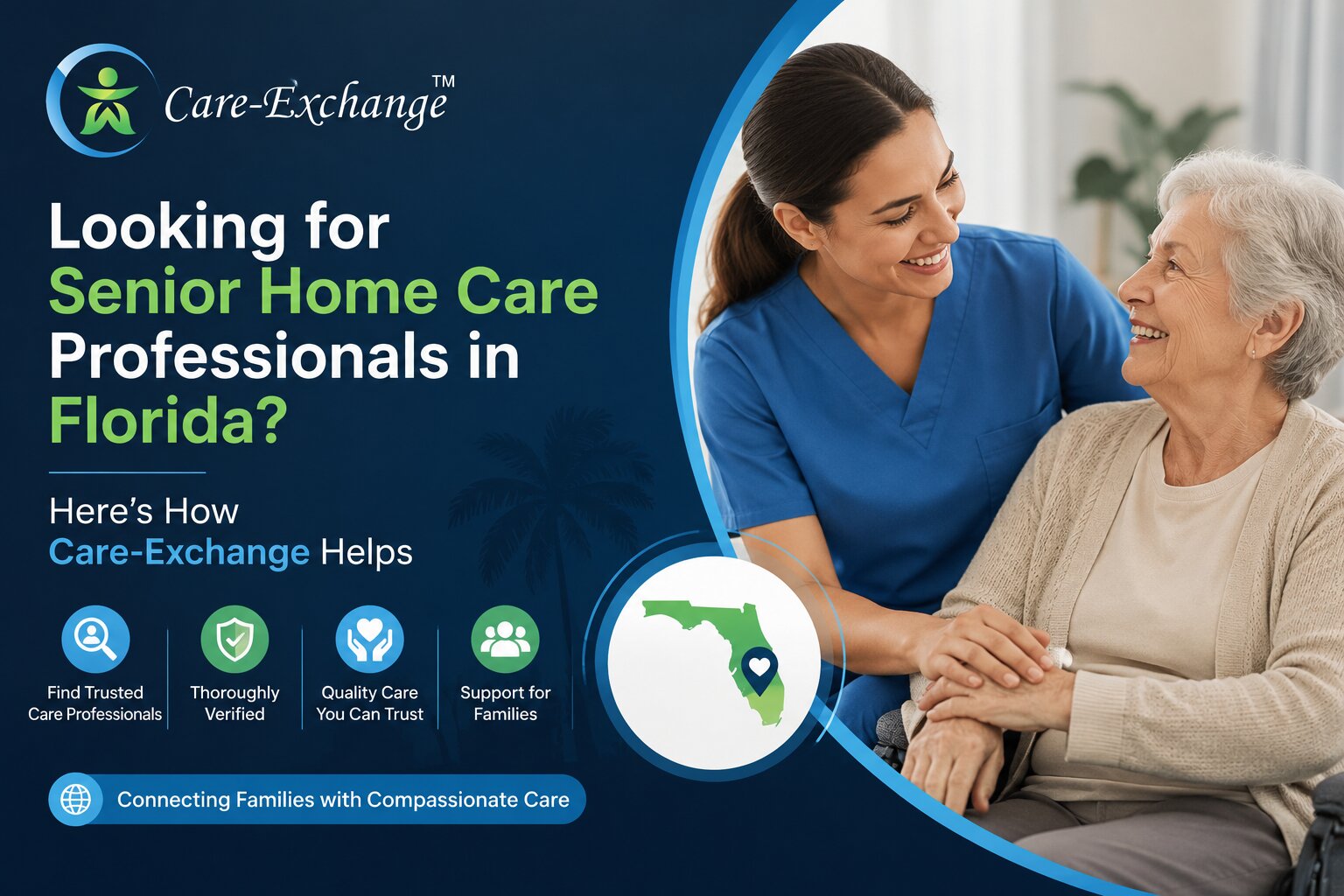 Looking for Senior Home Care Professionals in Florida? Here’s How Care-Exchange Helps